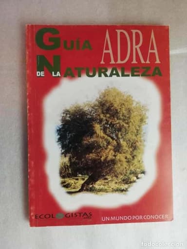 GUÍA DE LA NATURALEZA, ADRA - ECOLOGISTAS