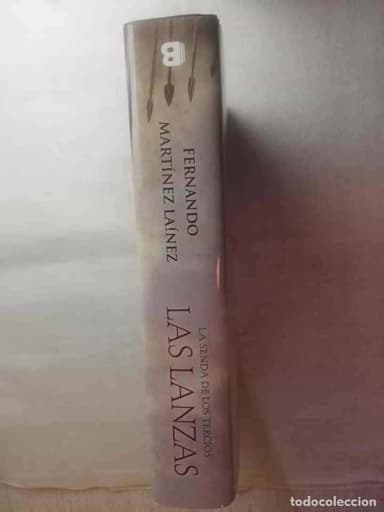 LAS LANZAS - FERNÁNDO MARTÍNEZ/ 3ª EDICIÓN
