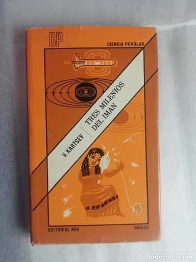 TRES MILENIOS DEL IMAN - V. KARTSEV/ED. MIR
