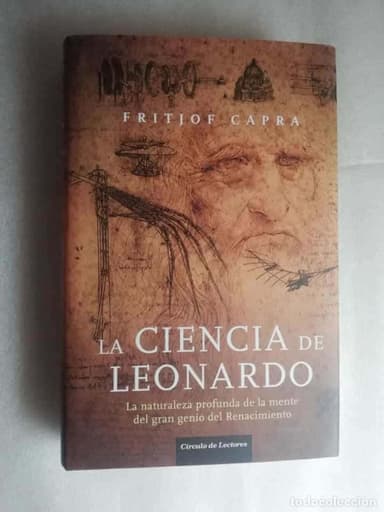 LA CIENCIA DE LEONARDO - FRITJOF CAPRA/ CIRCULO DE LECTORES