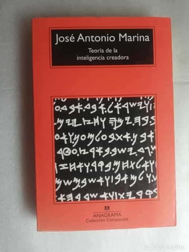 TEORÍA DE LA INTELIGENCIA CREADORA - JOSÉ ANTONIO MARINA