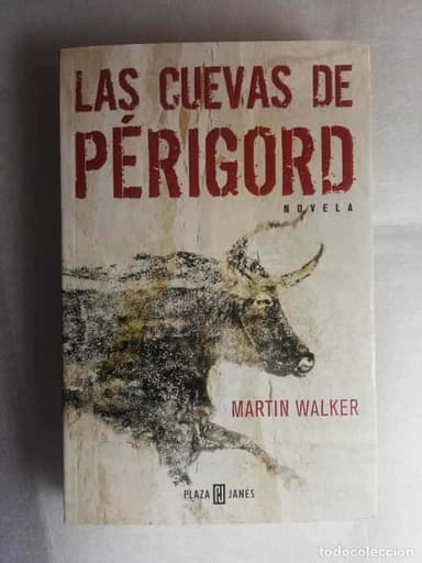 LAS CUEVAS DE PÉRIGORD - WALKER, MARTIN