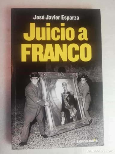 JUICIO A FRANCO - JOSÉ JAVIER ESPARZA