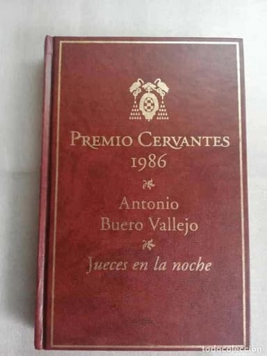 PREMIO CERVANTES 1986 - ANTONIO BUERO VALLEJO/ JUECES EN LA NOCHE