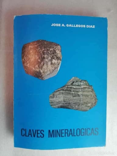 CLAVES MINERALÓGICAS - JOSE A GALLEGO DIAZ