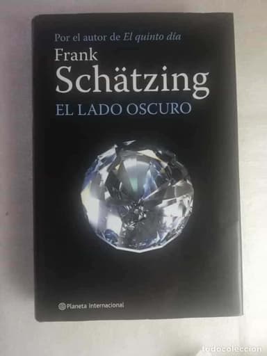 EL LADO OSCURO - FRANK SCHATZING/ PLANETA INTERNACIONAL