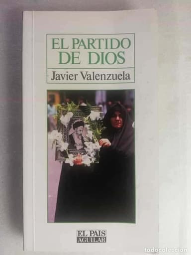 EL PARTIDO DE DIOS - JAVIER VALENZUELA/ EL PAÍS, AGUILAR