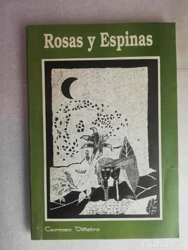 CARMEN DIÑEIRO - ROSAS Y ESPINAS