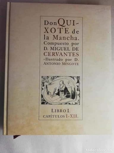 MINGOTE - DON QUIXOTE DE LA MANCHA - LIBRO 1