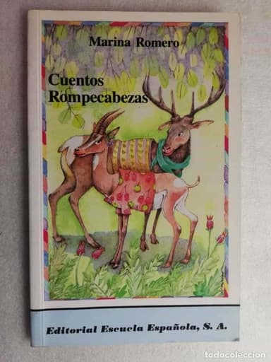 CUENTOS ROMPECABEZAS - MARINA ROMERO/ ED. ESCUELA ESPAÑOLA