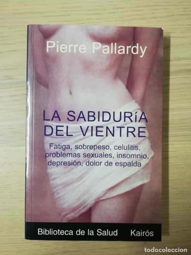 LA SABIDURÍA DEL VIENTRE P.PALLARDY