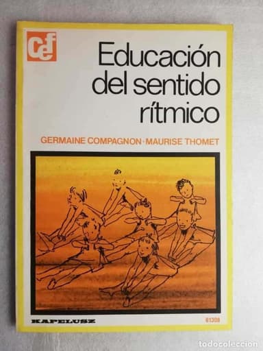 EDUCACIÓN DEL SENTIDO RÍTMICO - MAURISE THOMET/CEF