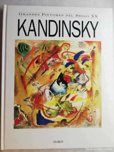 KANDINSKY, GRANDES PINTORES DEL SIGLO XX/ED. GLOBUS