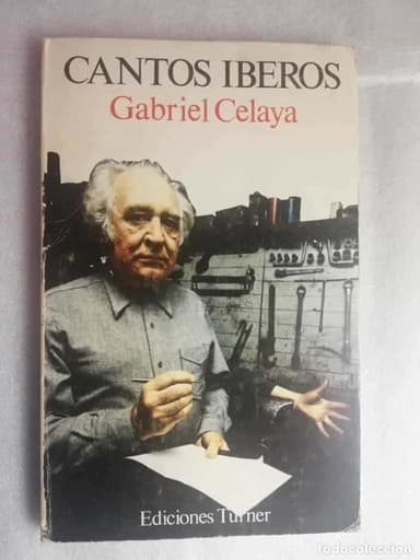 GABRIEL CELAYA : CANTOS IBEROS