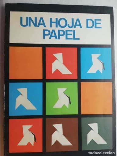 UNA HOJA DE PAPEL, PAPIROGAMI, PAPIROFLEXIA/EDITORIAL SALVATELLA