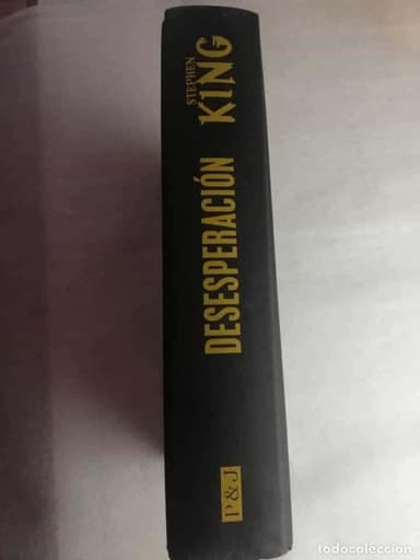 DESESPERACION - STEPHEN KING; PLAZA &amp; JANES