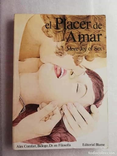 EL PLACER DE AMAR MORE JOY OF SEX POR ALEX COMFOR