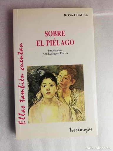 SOBRE EL PIÉLAGO / ROSA CHACEL - TORREMOZAS