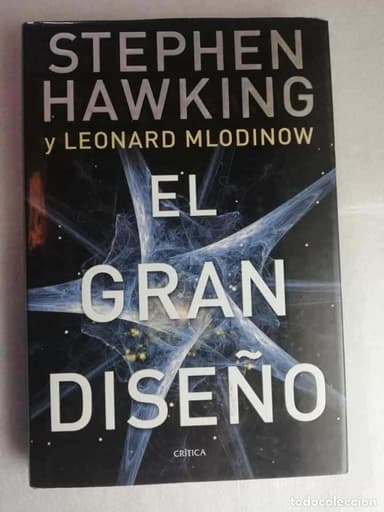 EL GRAN DISEÑO. STEPHEN HAWKING Y LEONARD MLODINOW