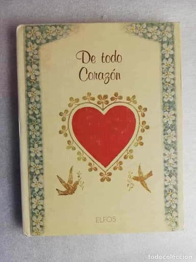 DE TODO CORAZON. ANITA GEIGGES. ELFOS. TAPA DURA