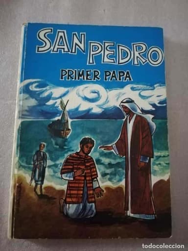 SAN PEDRO, PRIMER PAPA - ISABEL FLORES/ED. VILAMALA
