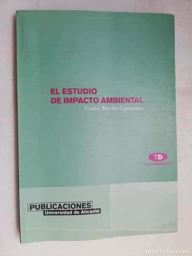 EL ESTUDIO DEL IMPACTO AMBIENTAL - CARLOS MARTÍN CANTARINO