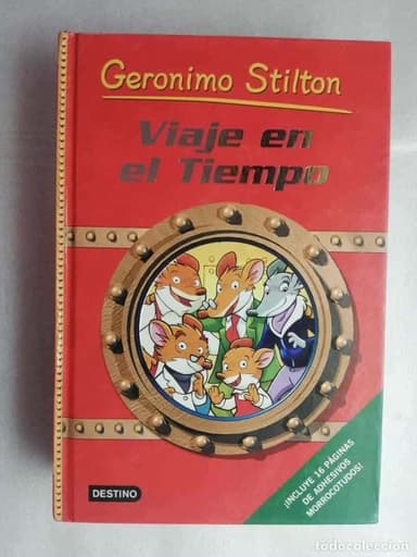 VIAJE EN EL TIEMPO - GERONIMO STILTON - DESTINO