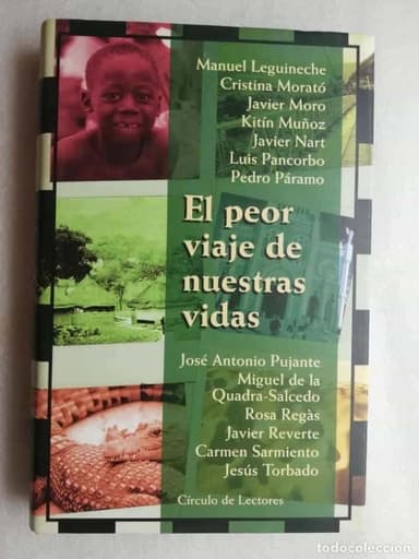 EL PEOR VIAJE DE NUESTRAS VIDAS-CIRCULO DE LECTORES
