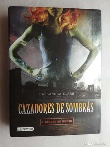 CIUDAD DE HUESO. CAZADORES DE SOMBRAS 1 - CASSANDRA CLARE