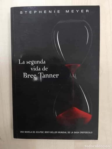 LA SEGUNDA VIDA DE BREE TANNER. STEPHENIE MEYER.