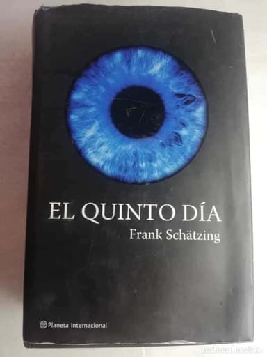 EL QUINTO DÍA - FRAN SCHATZING