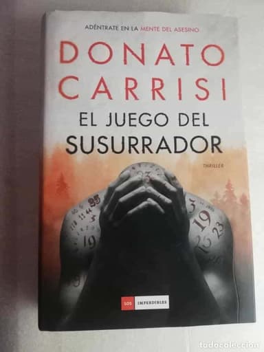 EL JUEGO DEL SUSURRADOR (DONATO CARRISI)
