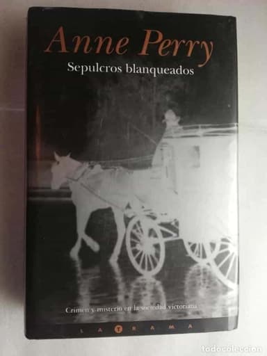 SEPULCROS BLANQUEADOS - PERRY, ANNE