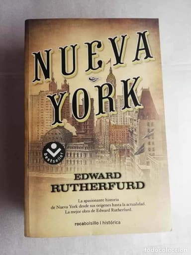 EDWARD RUTHERFURD - NUEVA YORK - ROCA EDITORIAL - CARTONE