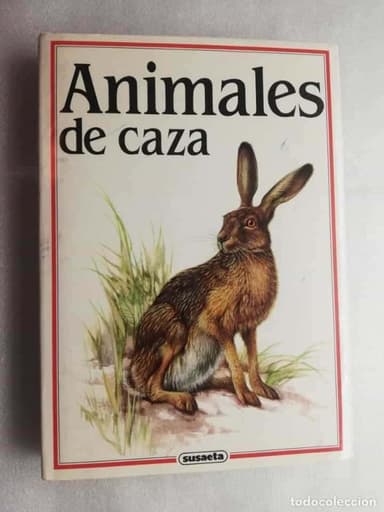 ANIMALES DE CAZA.TEXTOS DE MIROSLAV BOUCHNER.ILUSTRACIONES DE ZDENEK BERGER