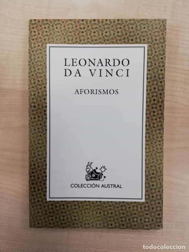 LEONARDO DA VINCI AFORISMOS. COL. AUSTRAL. ED. ESPASA-CALPE.