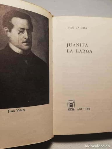 JUANITA LA LARGA - JUAN VALERA - CRISOL - AGUILAR