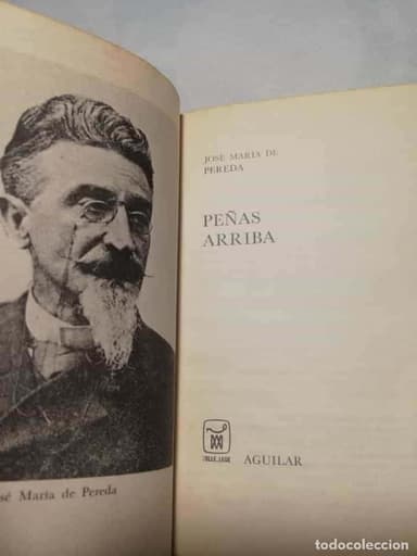 PEÑAS ARRIBA. JOSE MARIA PEREDA. AGUILAR