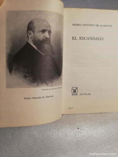AGUILAR - EL ESCANDALO / PEDRO ANTONIO DE ALARCON