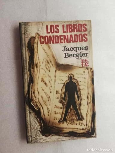 LOS LIBROS CONDENADOS - JACQUES BERGIER - PLAZA &amp; JANES