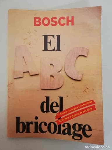 BOSCH. EL ABC DEL BRICOLAGE