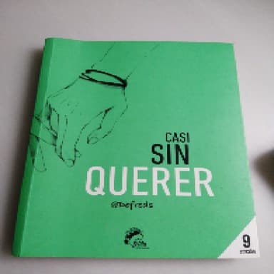 Casi sin querer