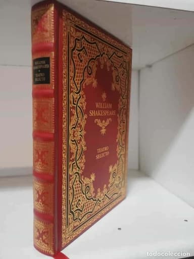 WILLIAM SHAKESPEARE TEATRO SELECTO EDICION DE LUJO