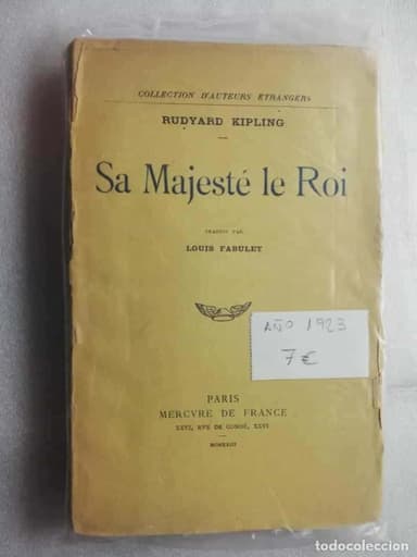 AÑO 1923 SA MAJESTE LE ROI RUDYARD KIPLING