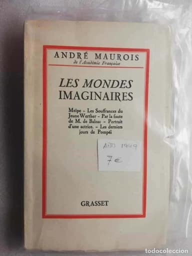 LES MONDES IMAGINAIRES ANDRE MAUROIS GRASSET AÑO 1949
