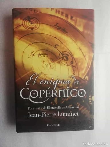 EL ENIGMA DE COPÉRNICO / JEAN-PIERRE LUMINET