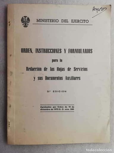 ORDEN INSTRUCCIONES Y FORMULARIO PARA LA REDACCION DE LAS HOJAS DE PERMISOS MINISTERIO DEL EJERCITO