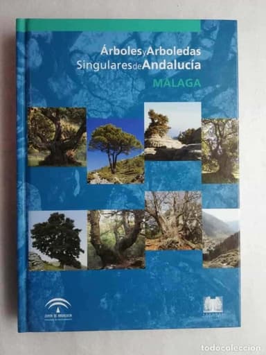 ARBOLES ARBOLEDAS SINGULARES MALAGA . TAPAS DURAS