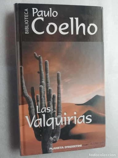 PAULO COELHO. LAS VALQUIRIAS