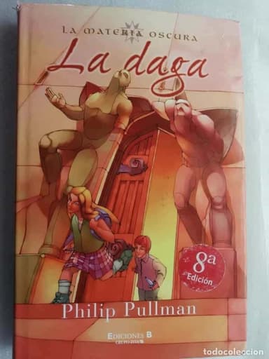 LA DAGA - LA MATERIA OSCURA. PHILIP PULLMAN